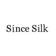 Since Silk